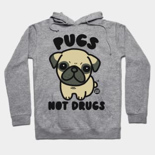 PUGS NOT DRUGS Hoodie